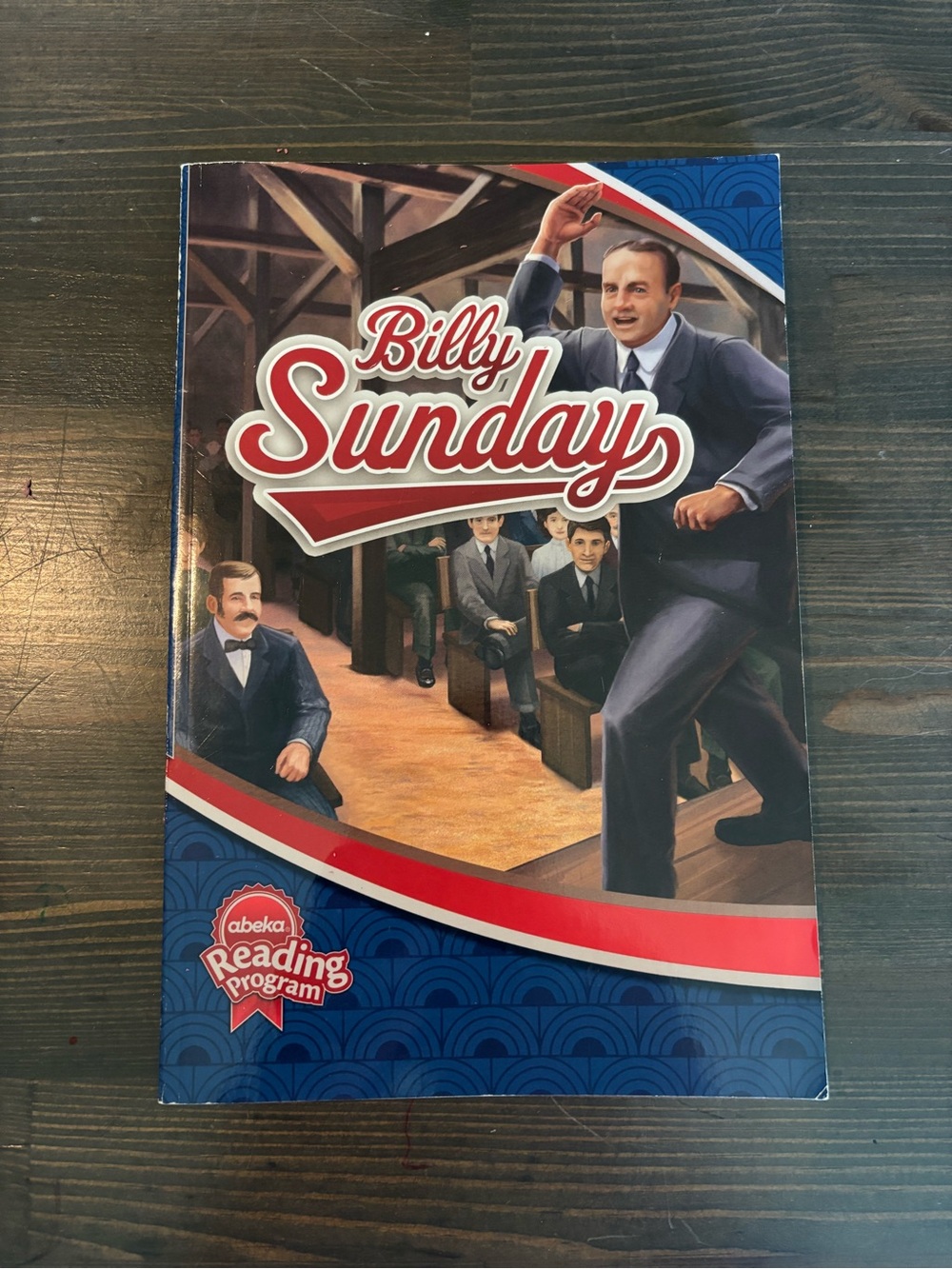 Abeka 6th grade Billy Sunday Reader